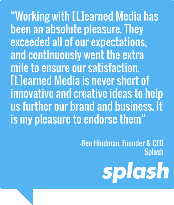 Founder & CEO of Splash testimonial